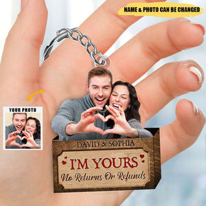 Personalized Photo Couple Keychain-I'm Yours No Returns Or Refunds，Couple Gift