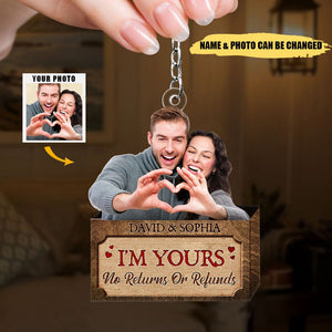 Personalized Photo Couple Keychain-I'm Yours No Returns Or Refunds，Couple Gift