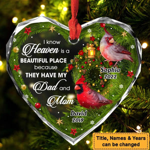 2024 New Release Personalized I Know Heaven Is A Beautiful Place For Loss Of Mom Dad Memorial Heart Ornament