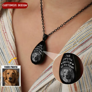 Custom Photo I'm Always With You Memorial - Personalized Keepsake Necklace