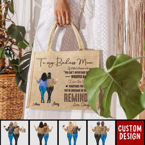 To My Daughter Whisper Back I Am The Storm - Personalized Jute Tote Bag