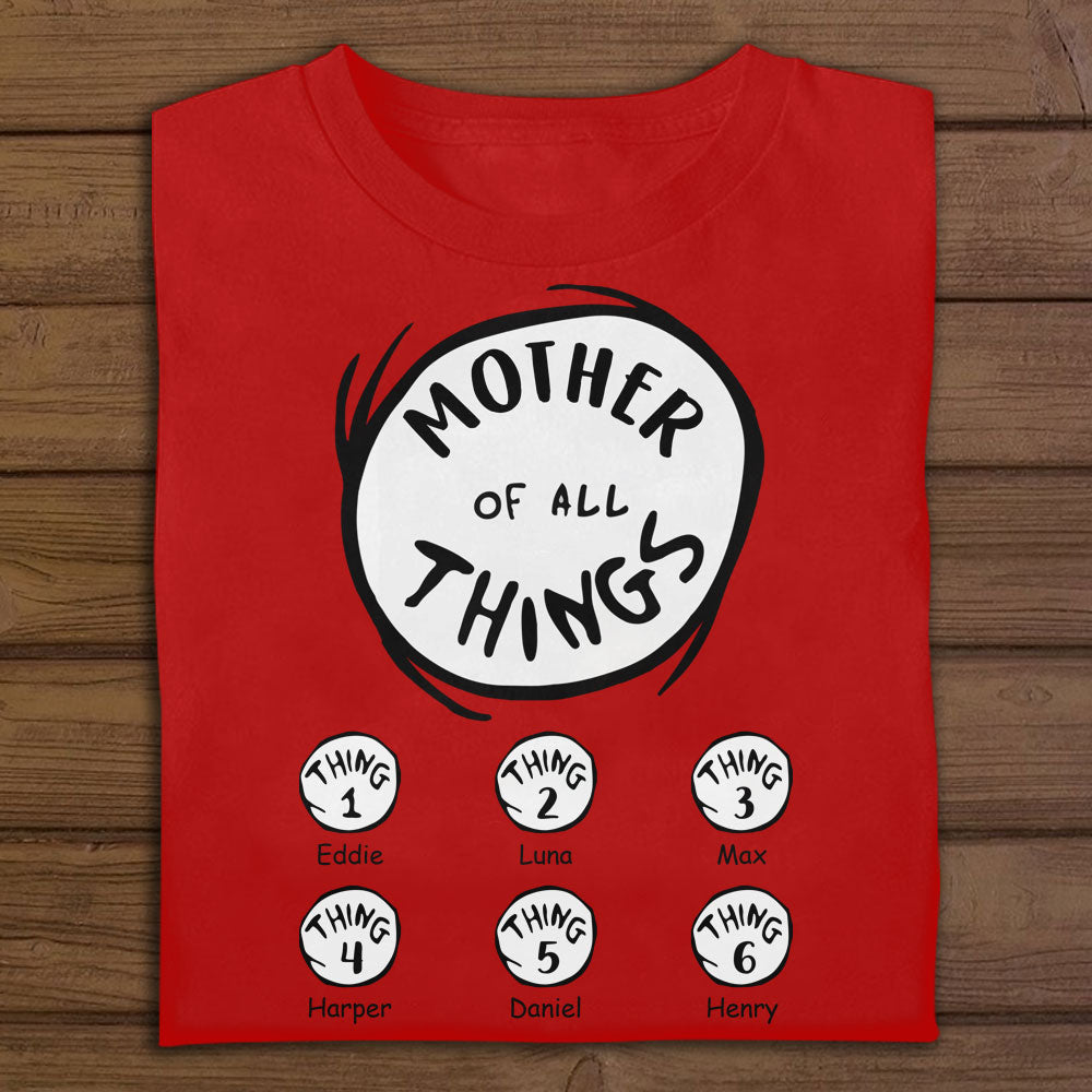 Mother Of All Things Personalized Apparel Gift For Mom